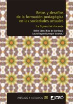 RETOS Y DESAFIOS DE LA FORMACION PEDAGOGICA EN LAS SOCIEDADE