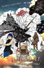 WORLD A T EPISODIO I BIENVENIDO A AN TERRA
