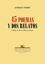 CUARENTA Y CINCO POEMAS Y DOS RELATOS