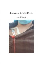 le cancer de l'épidémie