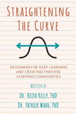 Straightening the Curve