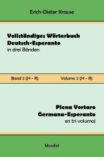 Vollständiges Wörterbuch Deutsch-Esperanto in drei Bänden. Band 2 (H-R)