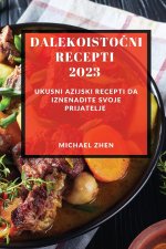 Dalekoisto?ni recepti 2023