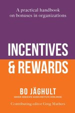 Incentives and Rewards