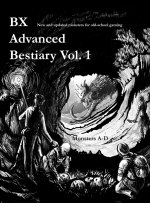 BX Advanced Bestiary, Vol. 1