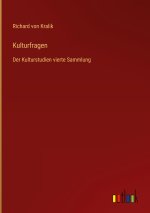 Kulturfragen