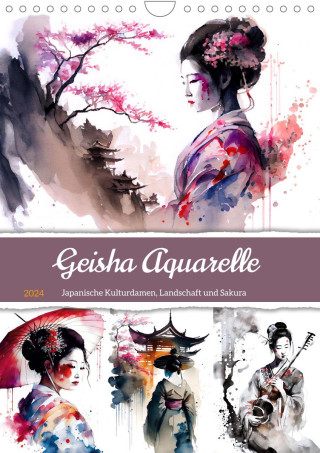 Geisha Aquarelle - Japanische Kulturdamen, Landschaft und Sakura (Wandkalender 2024 DIN A4 hoch)