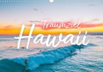 Hawaii Traumziel (Wandkalender 2024 DIN A3 quer)