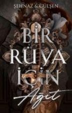Bir Rüya Icin Agit 2 Behempa