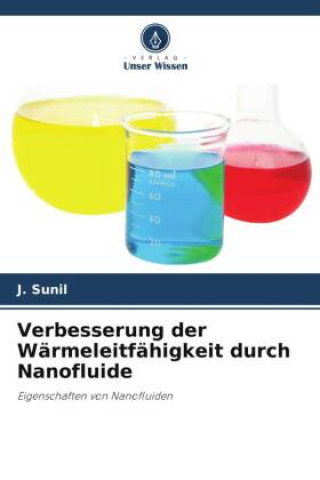 Verbesserung der Wärmeleitfähigkeit durch Nanofluide