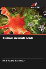 Tumori neurali orali