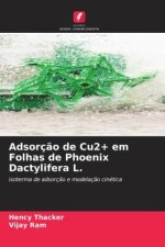 Adsorç?o de Cu2+ em Folhas de Phoenix Dactylifera L.