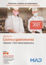 Cocina y gastronomía (Grupo Profesional E2) del Ministerio de Educación y Formación Profesional. Temario y Test parte específica. Ministerio de Educac