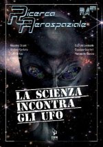 scienza incontra gli UFO