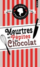 Meurtres et pépites de chocolat. Les enquêtes d Hannah Swensen, vol. 1