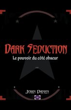 Dark Seduction