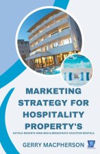 Marketing Strategy for Hospitality Property's