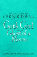 Goth Girl and the Ghost of a Mouse