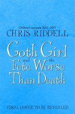 Goth Girl and the Fete Worse Than Death