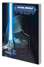 STAR WARS: THE HIGH REPUBLIC - THE BLADE