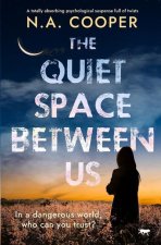 Quiet Space Between Us