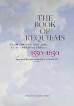 Book of Requiems, 1550-1560