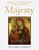 Majesty: Reflections on the Life of Jesus with Her Majesty Queen Elizabeth II