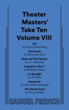 The Theater Masters' Take Ten Volume VIII