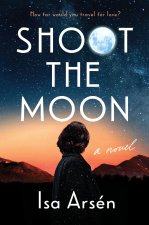 Shoot the Moon