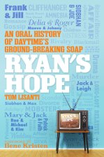Ryan's Hope: An Oral History