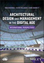 Architectural Design and Management in the Digital Age: International Perspectives