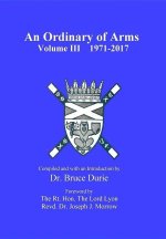 An Ordinary of Arms vol. III 1971-2017