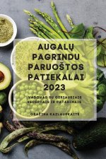 Augal? Pagrindu Paruo?tos Patiekalai 2023