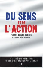 Et toi, que feras-tu ?. 15 ans après leur sortie d école, des officiers saint-cyriens témoignent pou