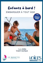 Enfants à bord ! Embarquer à tout âge