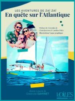 Les Aventures de zaï-Zaï - En quête sur l'Atlantique