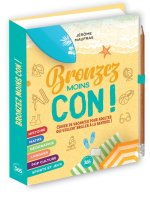 Bronzez moins con