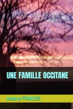 UNE FAMILLE OCCITANE