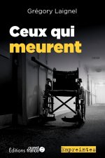 Ceux qui meurent