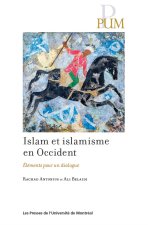 Islam et islamisme en Occident : éléments pour un dialogue