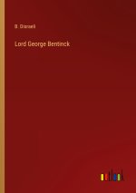 Lord George Bentinck