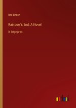 Rainbow's End; A Novel