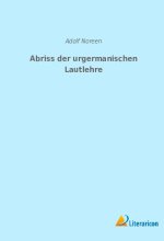 Abriss der urgermanischen Lautlehre