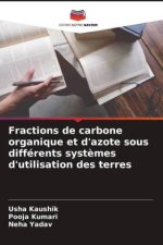 Fractions de carbone organique et d'azote sous différents syst?mes d'utilisation des terres