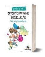 Duygu ve Davranis Bozukluklari