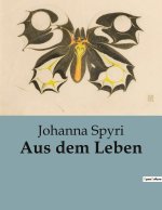 Aus dem Leben