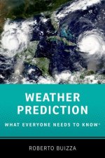 Weather Prediction: What Everyone Needs to Know® (Hardback)