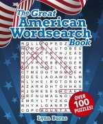 The Great American Wordsearch Book: Over 100 Puzzles!