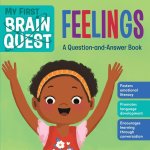 My First Brain Quest: Feelings: A Question-And-Answer Book