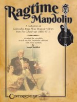 Ragtime Mandolin: A Collection of Cakewalks, Rags, Slow Drags, and Foxtrots from the Gilded Age